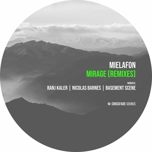 Mielafon - Mirage (Remixes) [CS082]